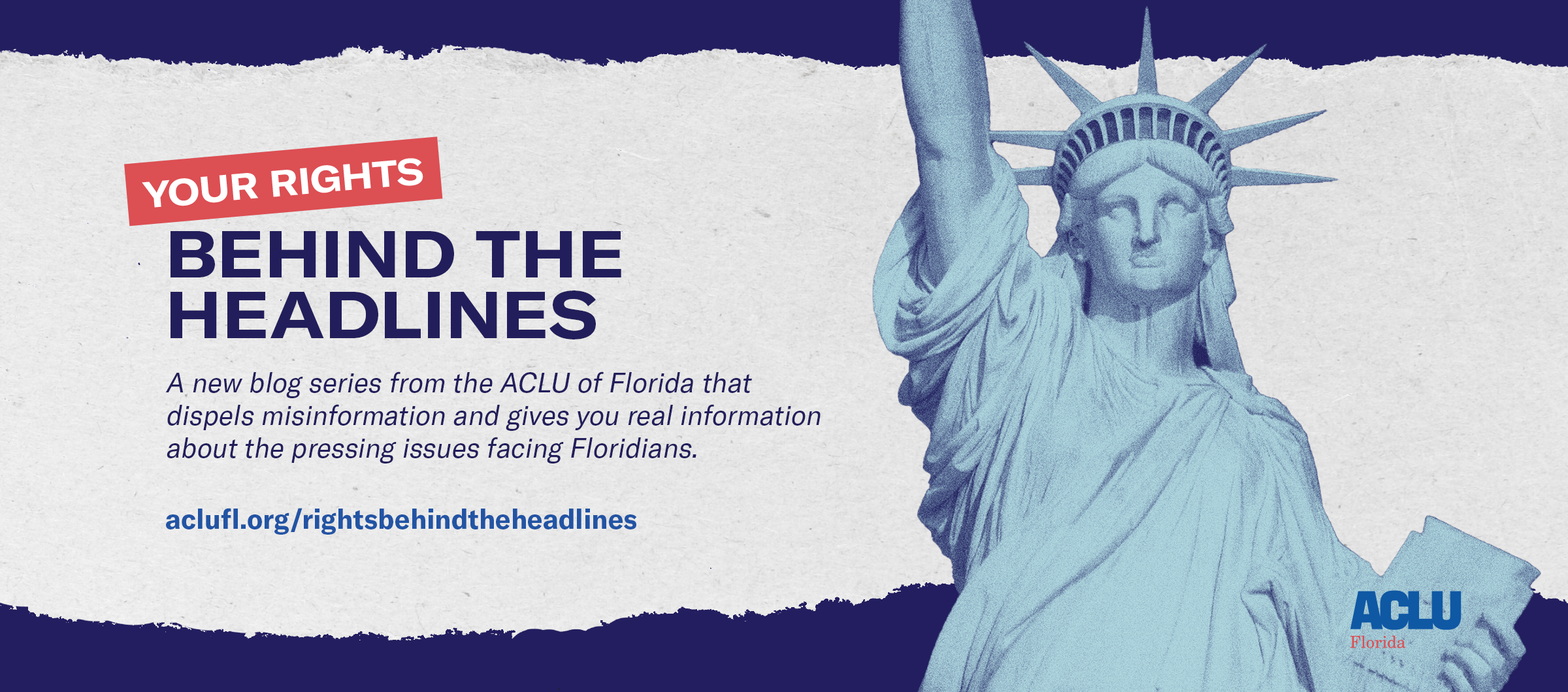 Your Rights Behind the Headlines