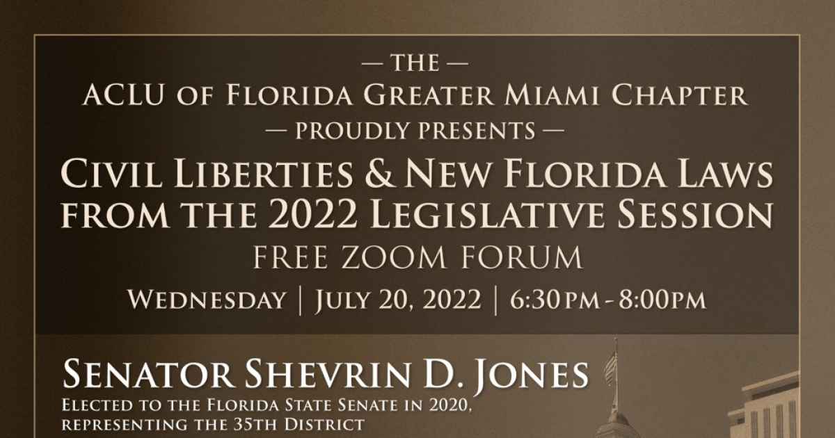 Greater Miami Chapter Civil liberties and new Florida laws from the