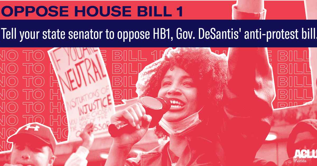 Make the call Oppose House Bill 1 ACLU of Florida We defend the